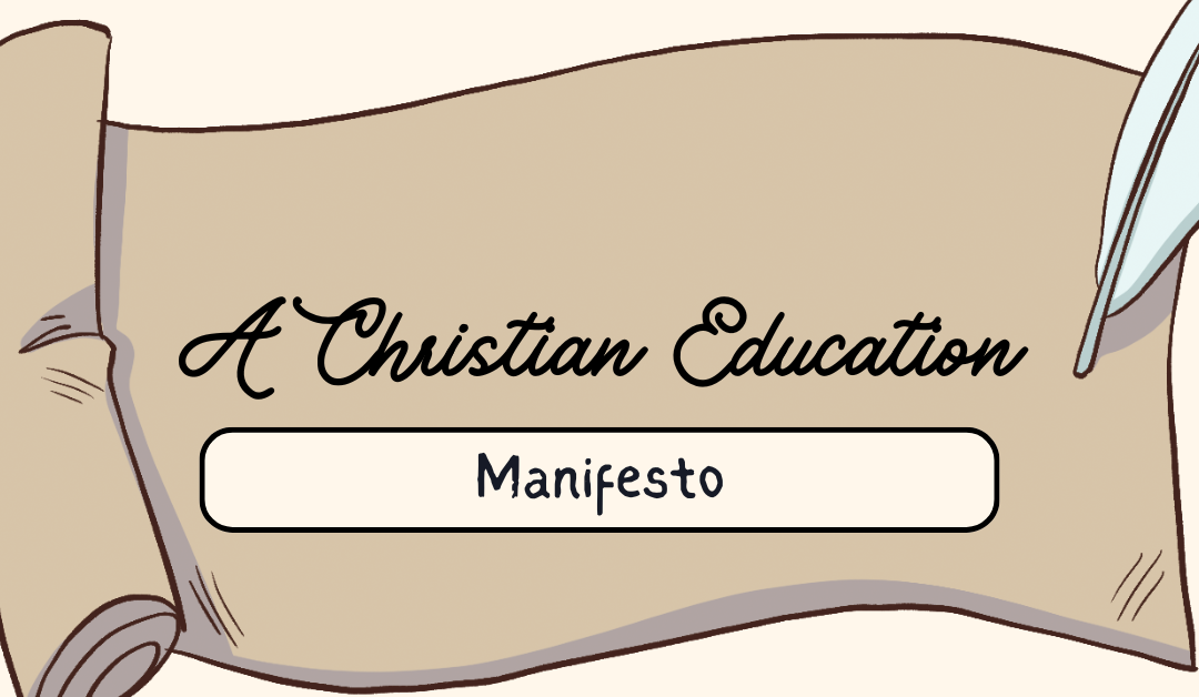 Christian Education: A Manifesto – Israel Wayne